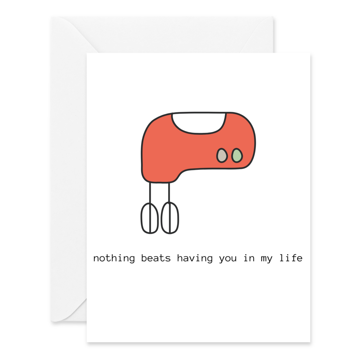 Nothing Beats Having You Card