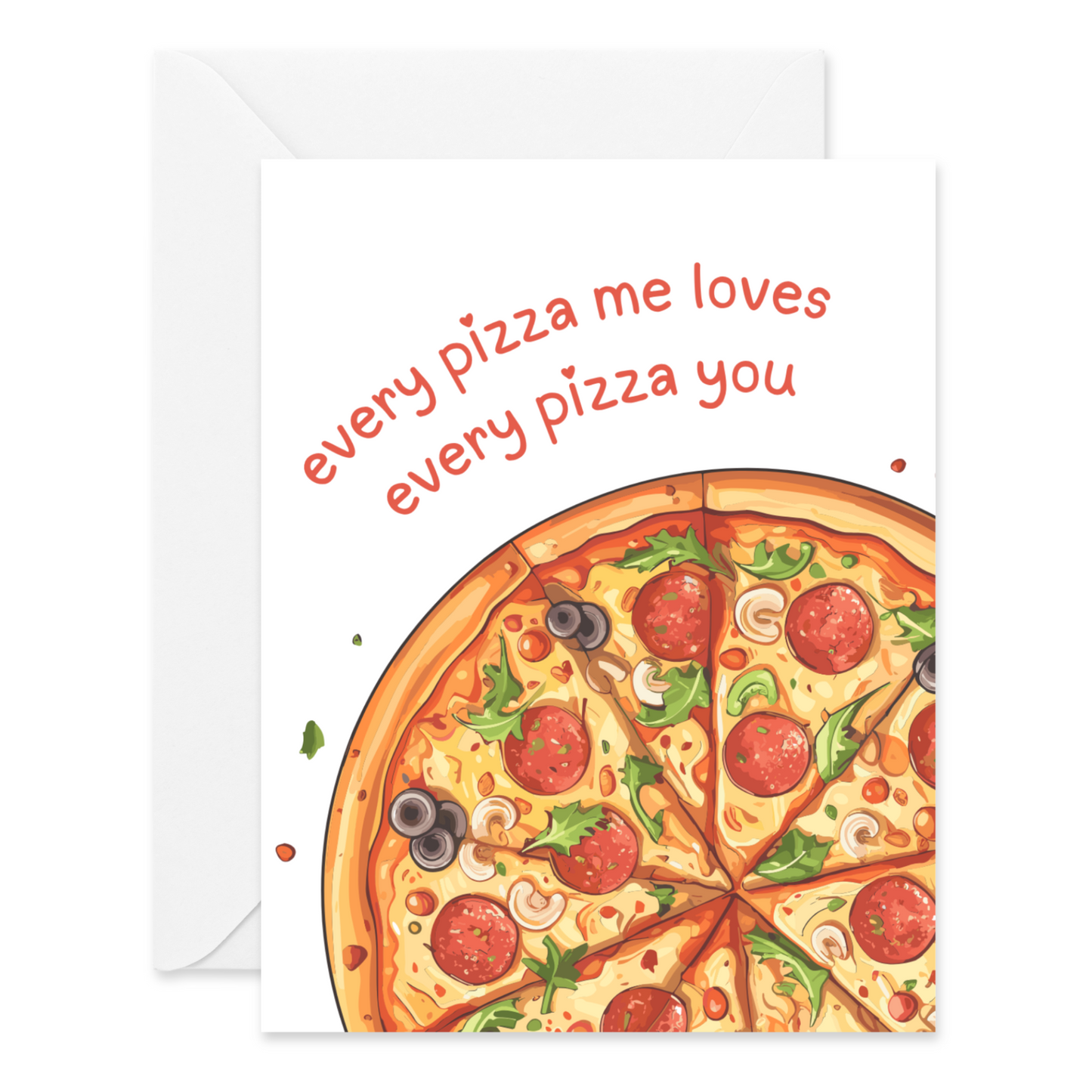 Every Pizza Me Card